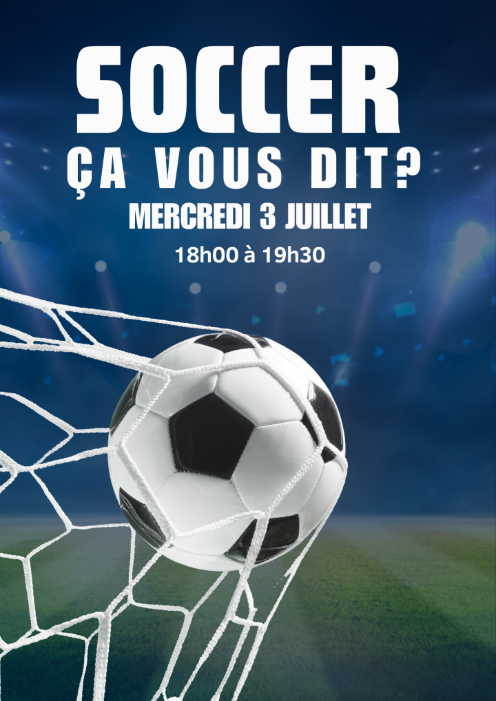 SOCCER...C'EST PARTI!!!