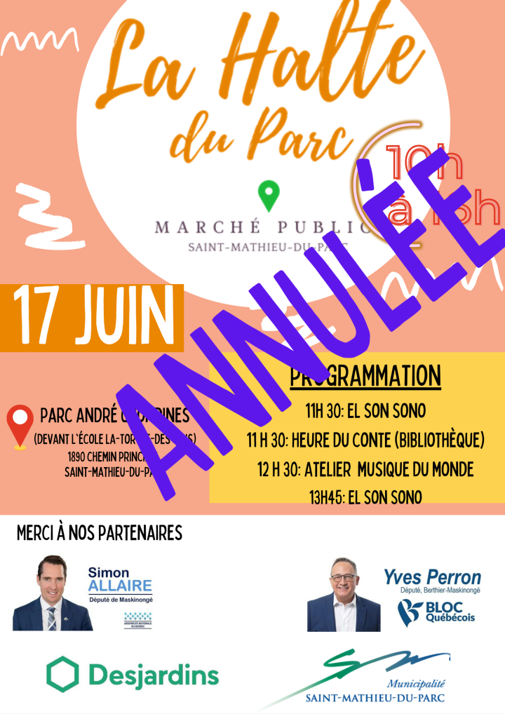 ANNULATION DE LA HALTE DU PARC DU 17 JUIN